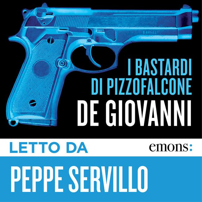 Libraccio I bastardi di Pizzofalcone (audiolibro)