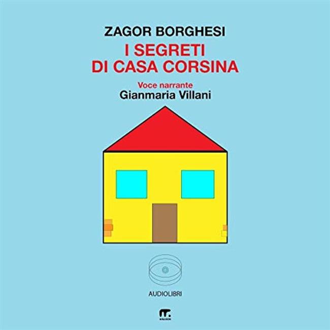 Libraccio I segreti di Casa Corsina (audiolibro)