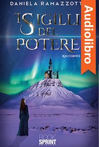 Libraccio I sigilli del potere (audiolibro)