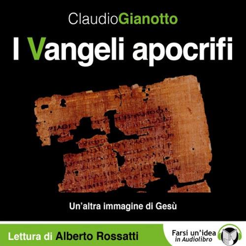 Libraccio I Vangeli apocrifi (audiolibro)