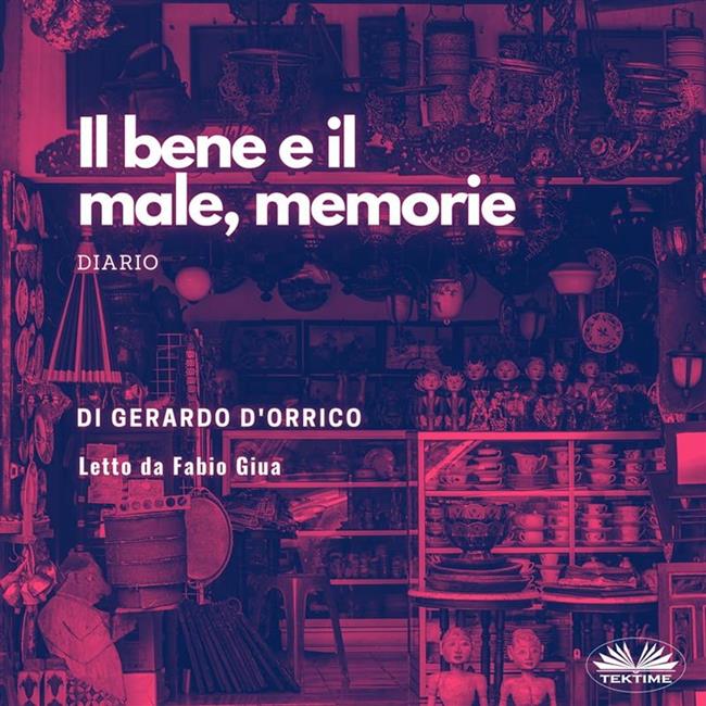 Libraccio Il Bene E Il Male Memorie (audiolibro)