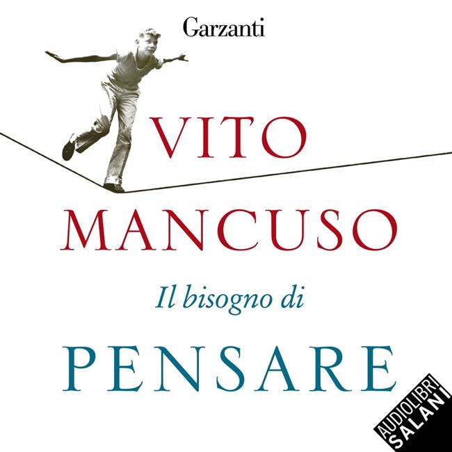 Libraccio Il bisogno di pensare (audiolibro)