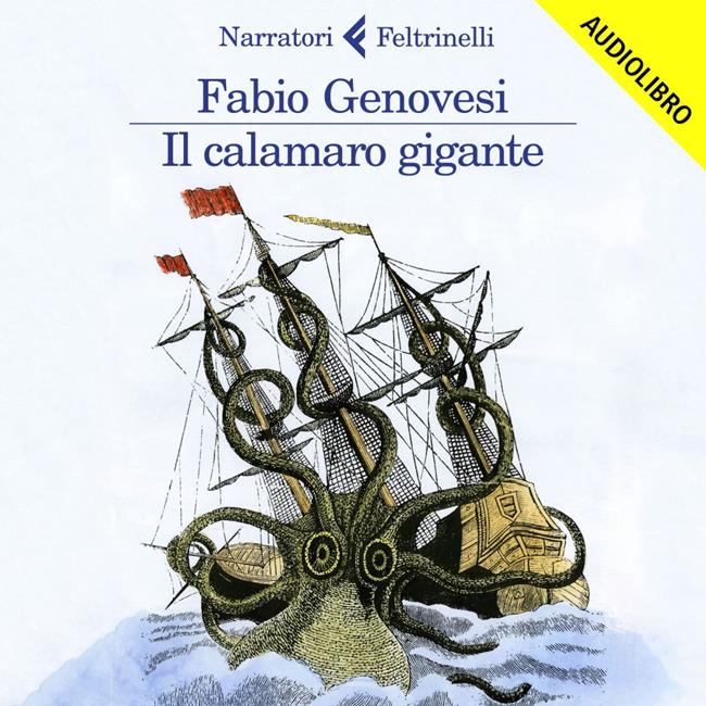 Libraccio Il calamaro gigante (audiolibro)