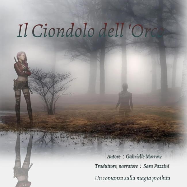 Libraccio Il Ciondolo dell'Orco (audiolibro)