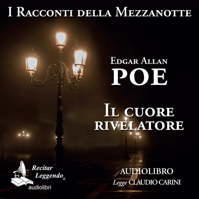 Libraccio Il cuore rivelatore (audiolibro)