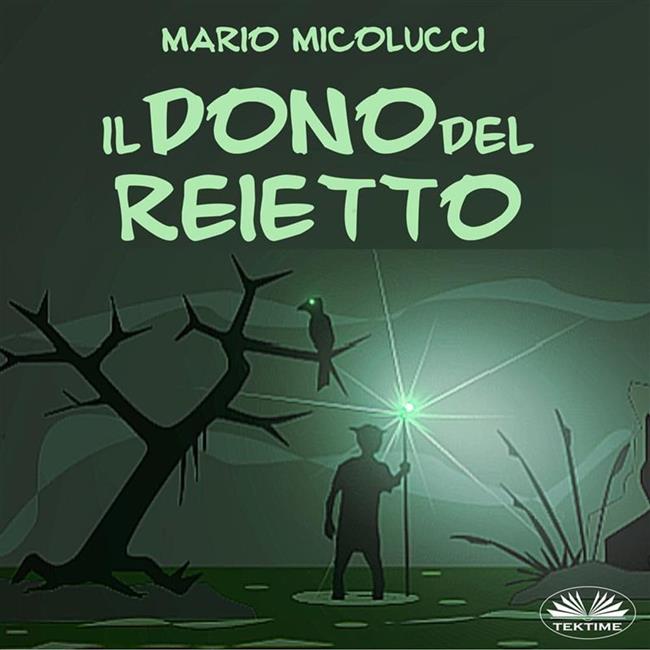 Libraccio Il Dono Del Reietto (audiolibro)