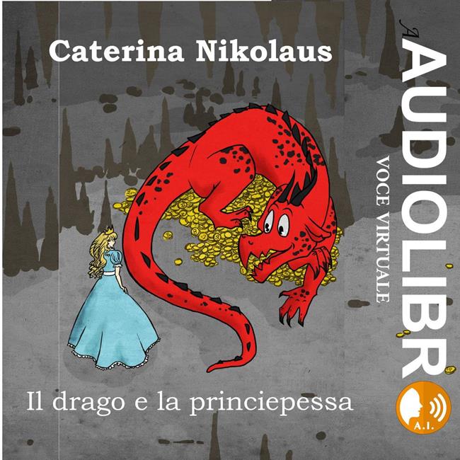 Libraccio Il drago e la principessa (audiolibro)