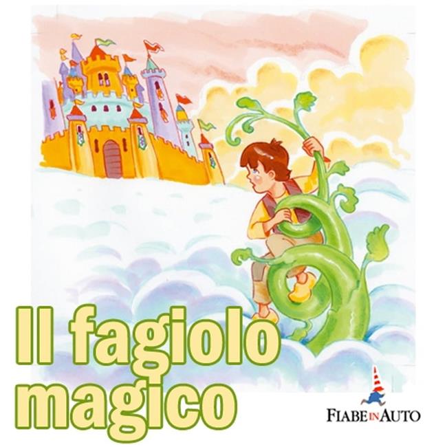Libraccio Il fagiolo magico (audiolibro)