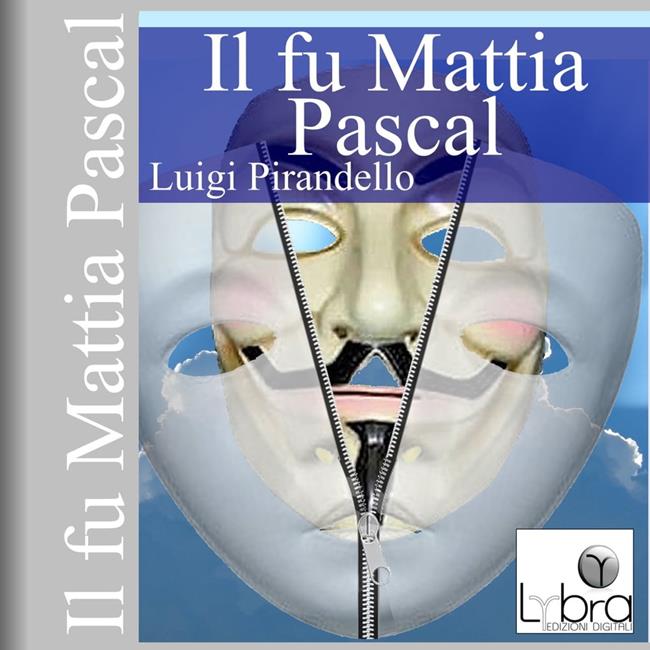 Libraccio Il fu Mattia Pascal (audiolibro)