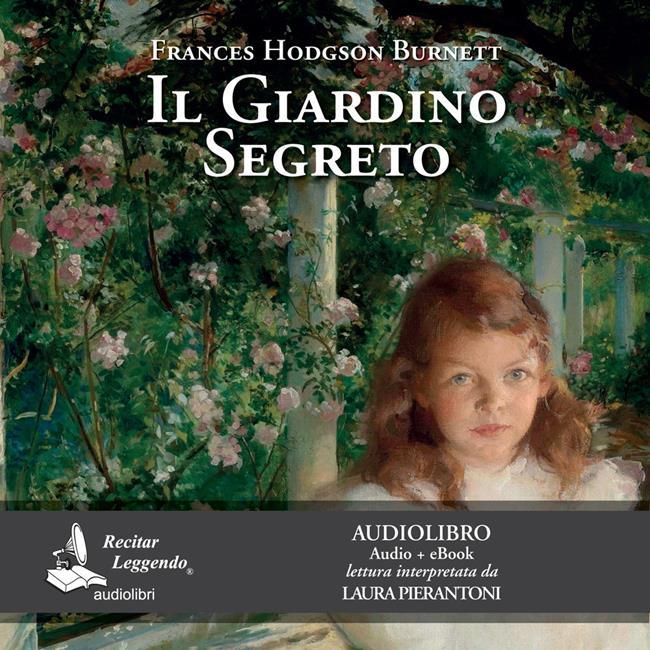 Libraccio Il giardino segreto (audiolibro)