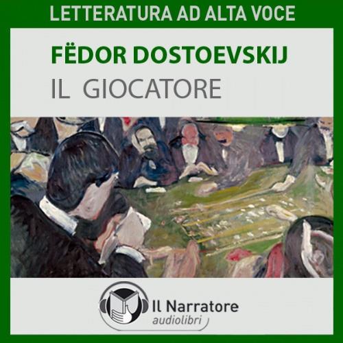 Libraccio Il giocatore (audiolibro)