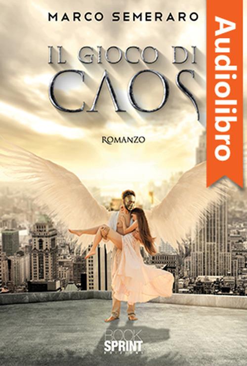 Libraccio Il gioco di Caos (audiolibro)