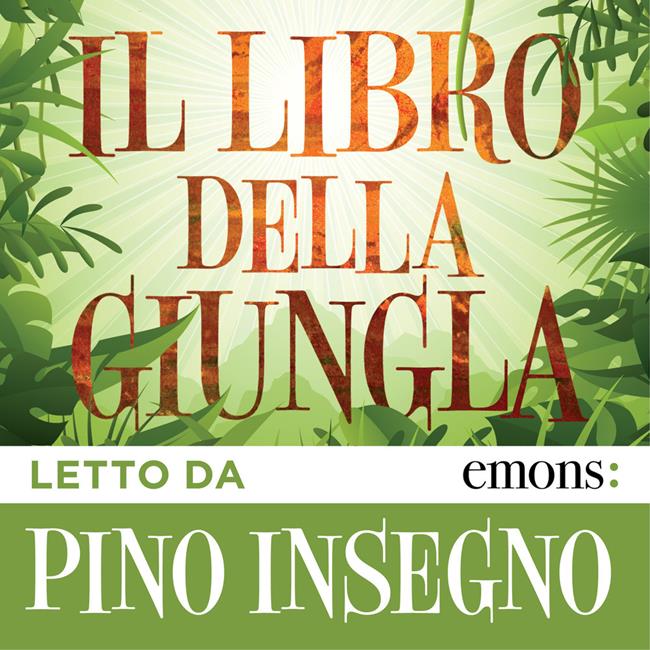Libraccio Il libro della giungla (audiolibro)