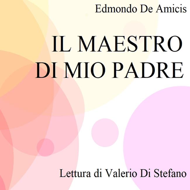Libraccio Il maestro di mio padre (audiolibro)