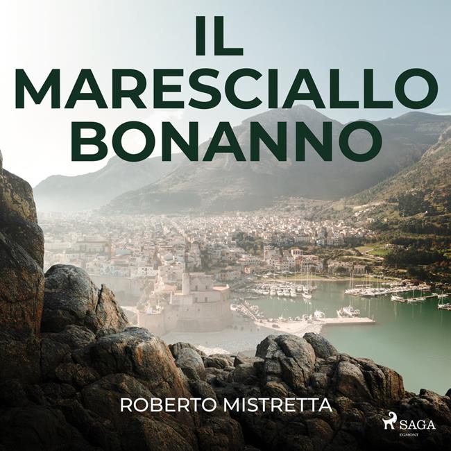 Libraccio Il maresciallo Bonanno (audiolibro)