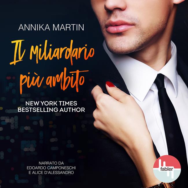 Libraccio Il miliardario più ambito (audiolibro)