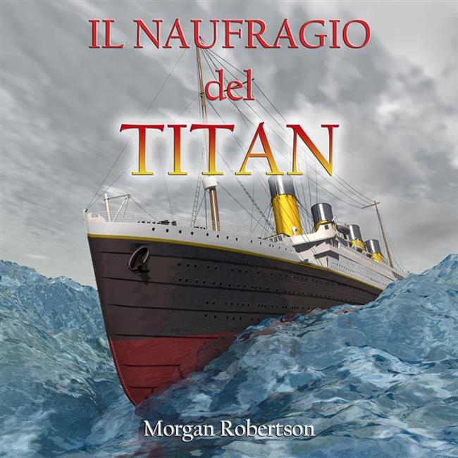 Libraccio Il naufragio del Titan (audiolibro)