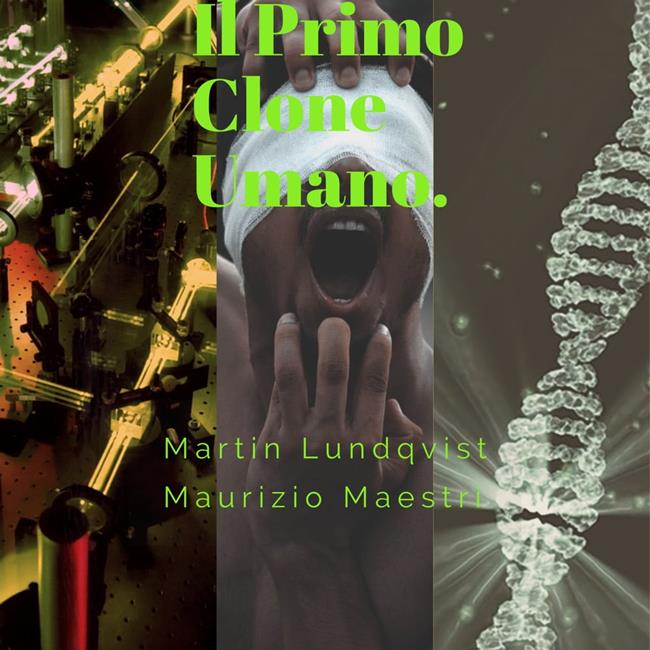 Libraccio Il Primo Clone Umano. (audiolibro)