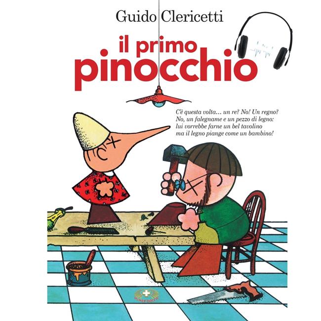Libraccio Il primo Pinocchio (audiolibro)