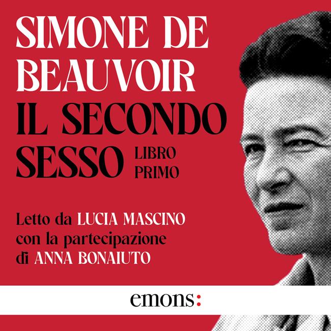 Libraccio Il secondo sesso - Libro primo (audiolibro)
