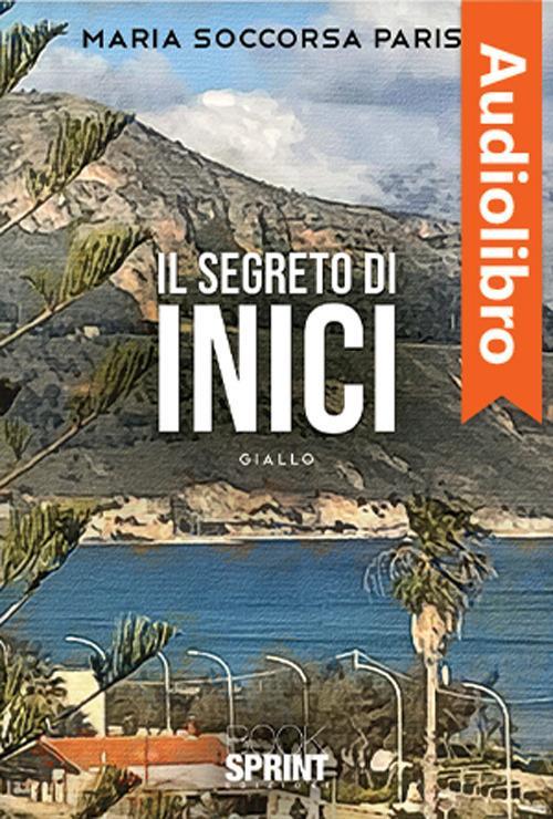 Libraccio Il Segreto di Inici (audiolibro)