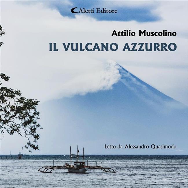 Libraccio Il vulcano azzurro (audiolibro)