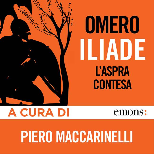 Libraccio Iliade. L'aspra contesa (audiolibro)