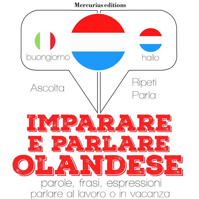 Libraccio Imparare e parlare Olandese (audiolibro)