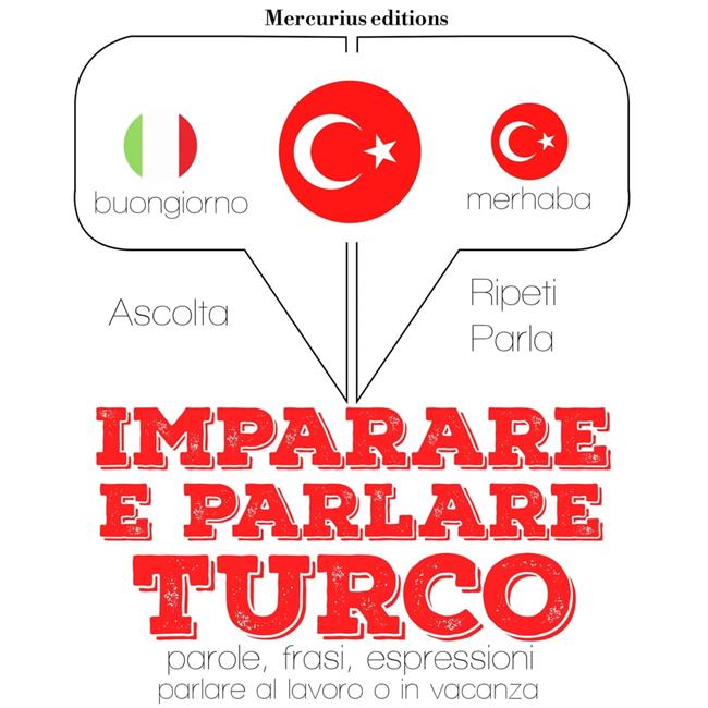 Libraccio Imparare e parlare Turco (audiolibro)