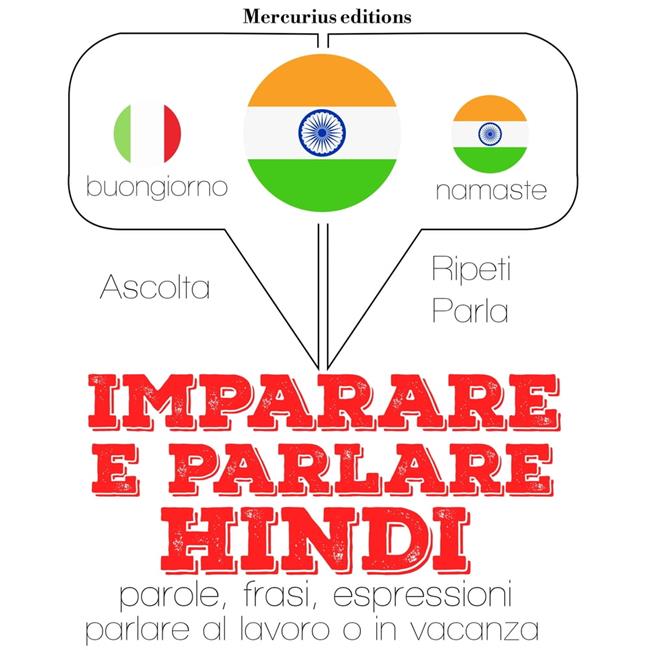 Libraccio Imparare & parlare Hindi (audiolibro)