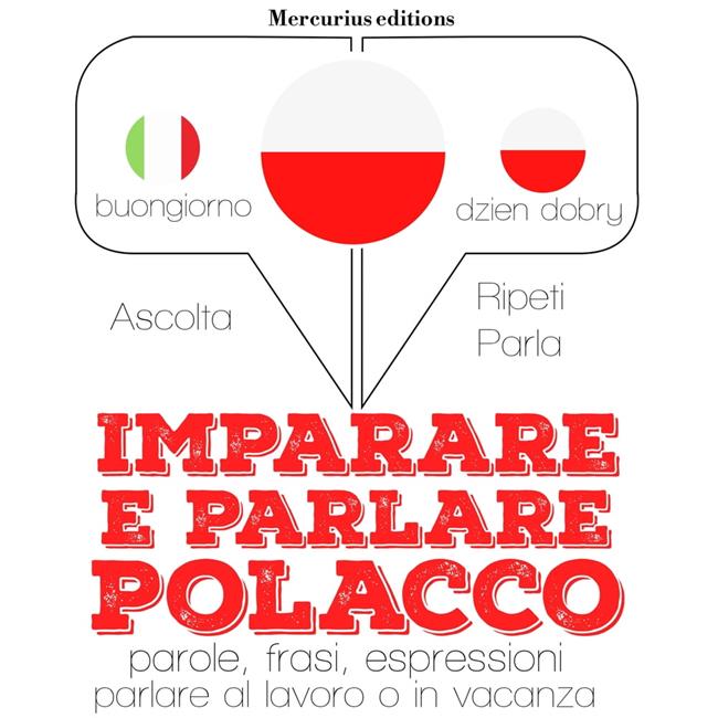 Libraccio Imparare & parlare Polacco (audiolibro)
