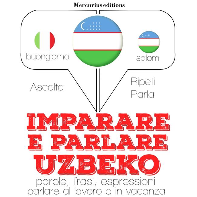 Libraccio Imparare & parlare Uzbeko (audiolibro)