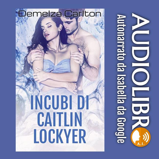 Libraccio Incubi di Caitlin Lockyer (audiolibro)