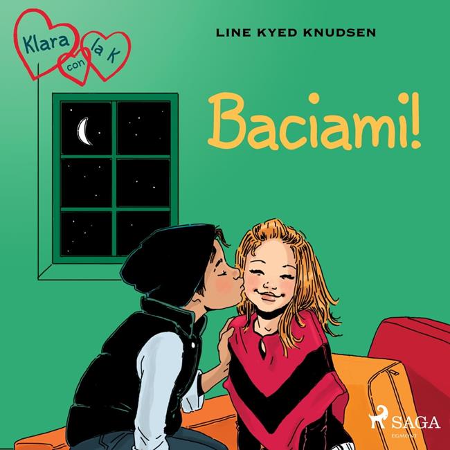 Libraccio Klara con la K 3 - Baciami (audiolibro)