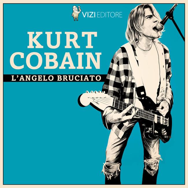 Libraccio Kurt Cobain l'angelo bruciato (audiolibro)