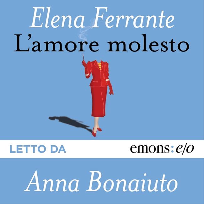 Libraccio L'amore molesto (audiolibro)