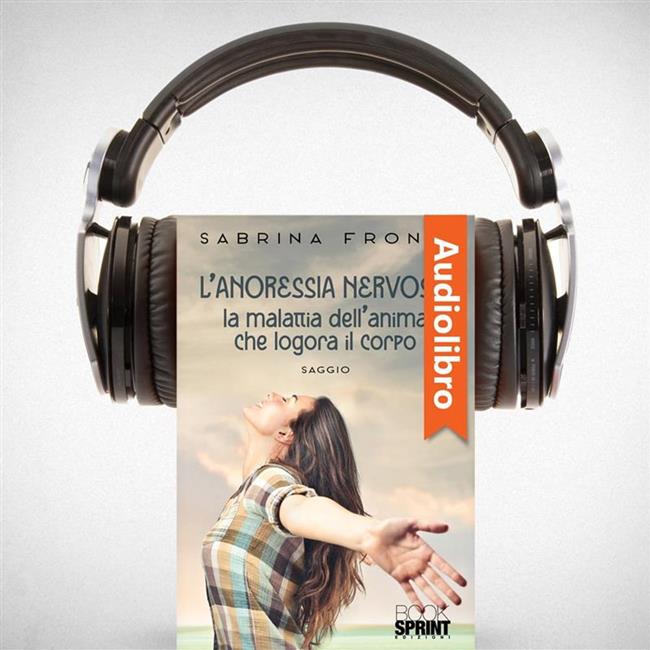 Libraccio L’Anoressia nervosa (audiolibro)