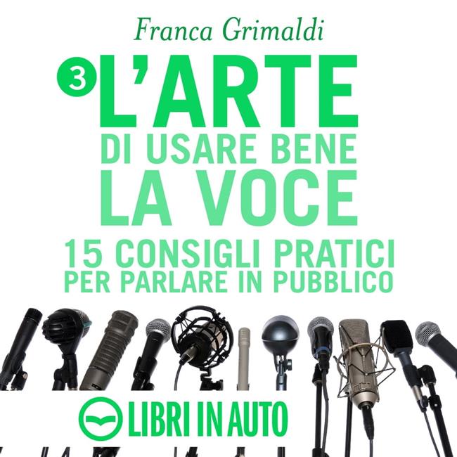 Libraccio L'arte di usare bene la voce (audiolibro)