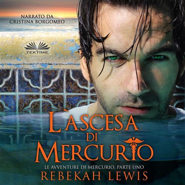 Libraccio L'Ascesa Di Mercurio (audiolibro)