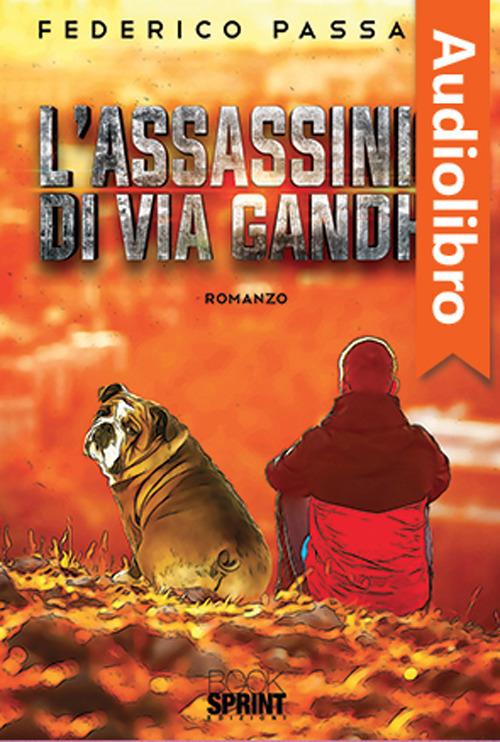 Libraccio L’assassinio di via Gandhi (audiolibro)