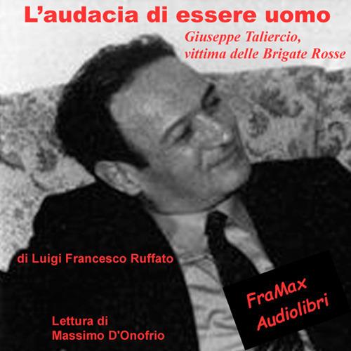 Libraccio L'audacia di essere uomo (audiolibro)
