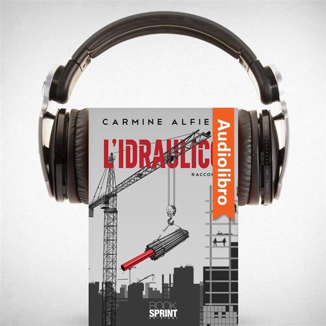 Libraccio L’idraulico (audiolibro)