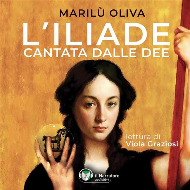 Libraccio L’Iliade cantata dalle dee (audiolibro)