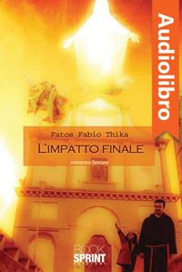 Libraccio L'impatto finale (audiolibro)