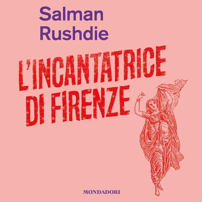 Libraccio L'incantatrice di Firenze (audiolibro)