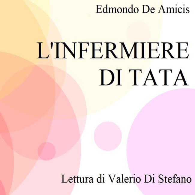 Libraccio L'infermiere di Tata (audiolibro)