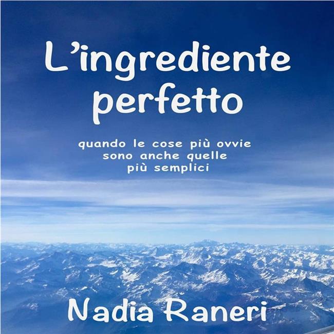 Libraccio L'ingrediente perfetto (audiolibro)