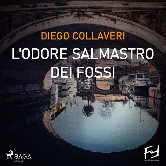 Libraccio L'odore salmastro dei fossi (audiolibro)