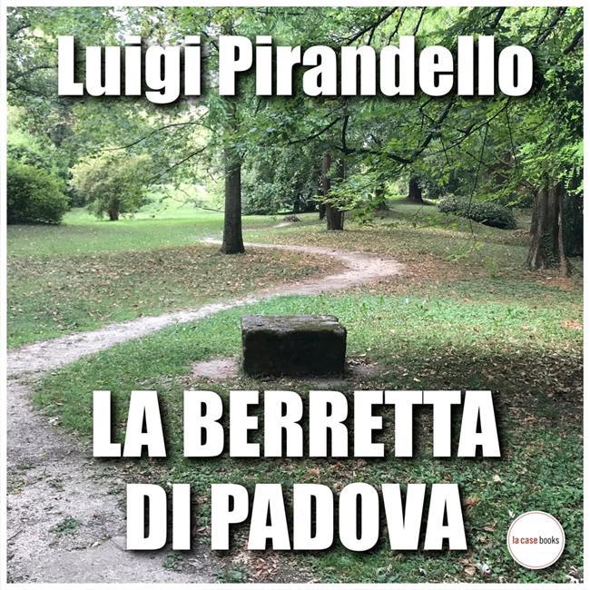 Libraccio La berretta di Padova (audiolibro)