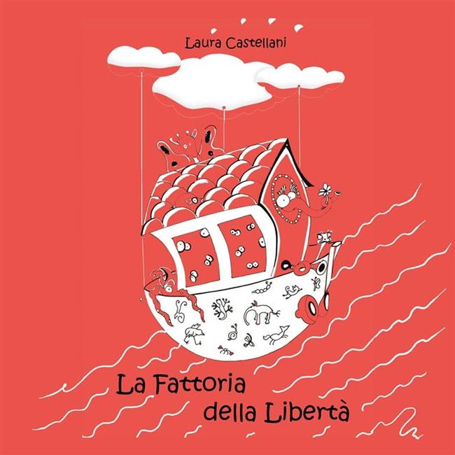 Libraccio La fattoria della libertà (audiolibro)
